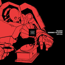 Cover of Remember the Future (Remixed)