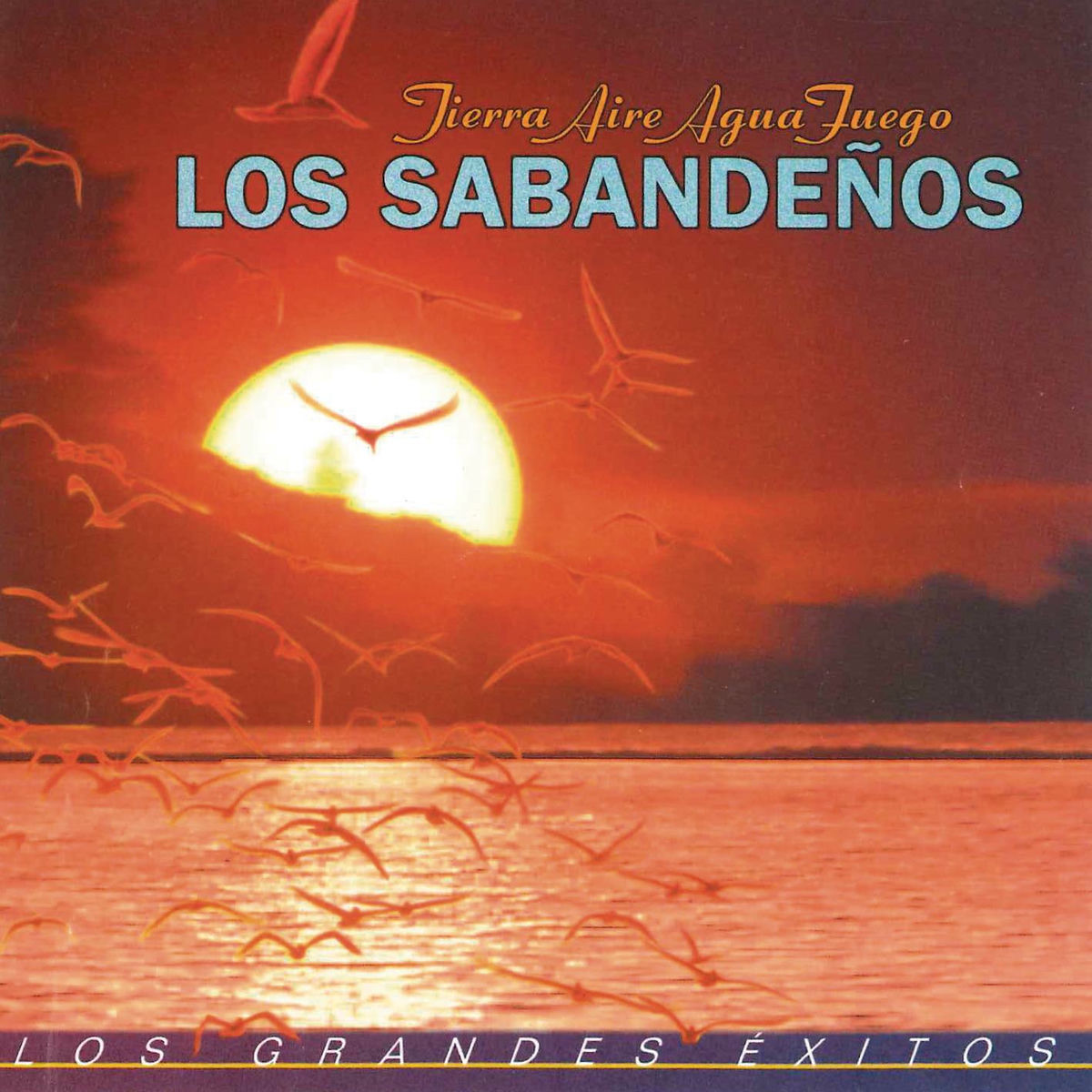 Album cover of Tierra, Aire, Aqua y Fuego