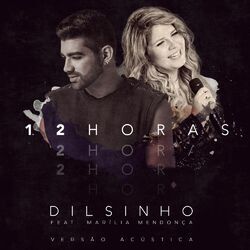 Cover of 12 Horas (feat. Marília Mendonça) (Acústico)