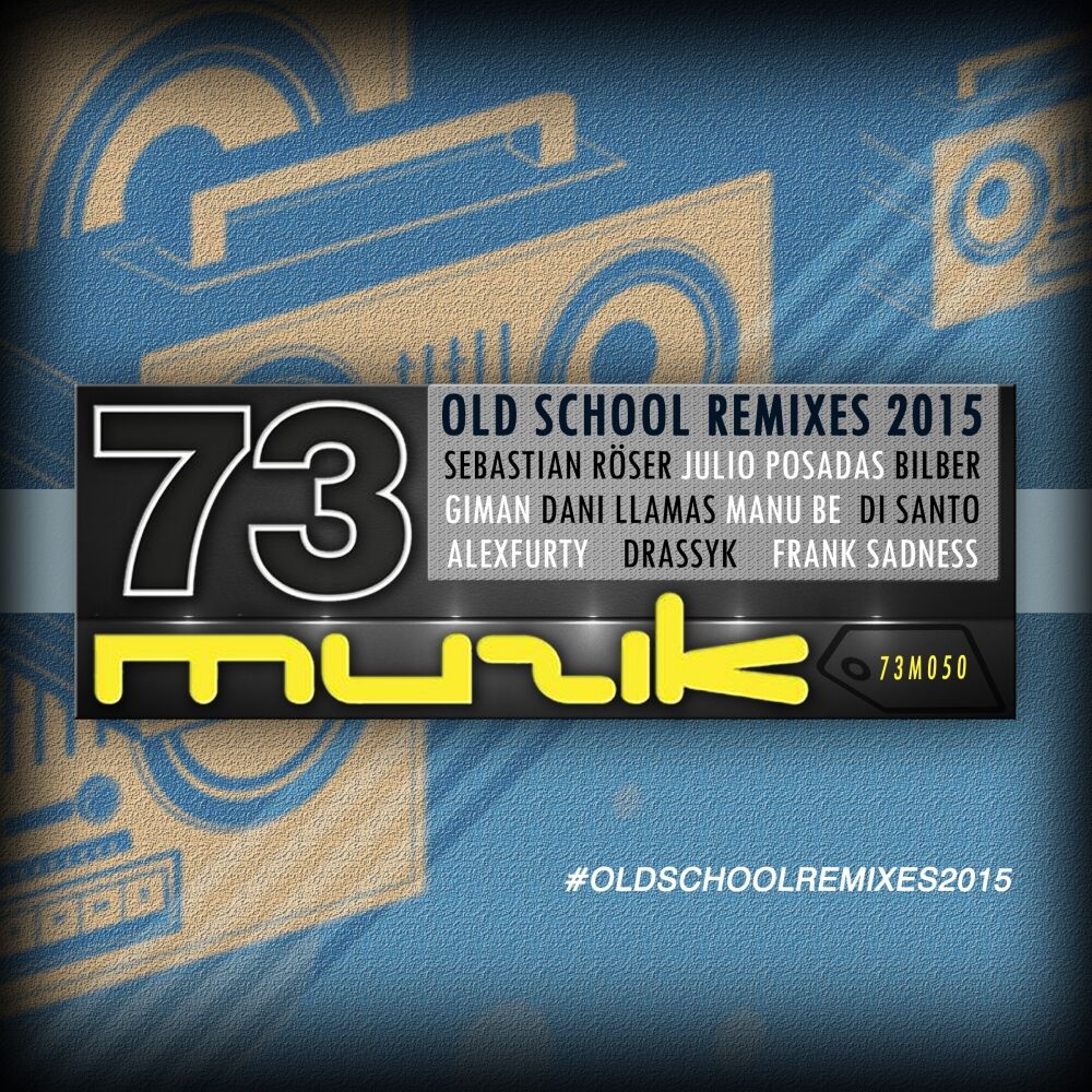 Picture of Old School Remixes 2015