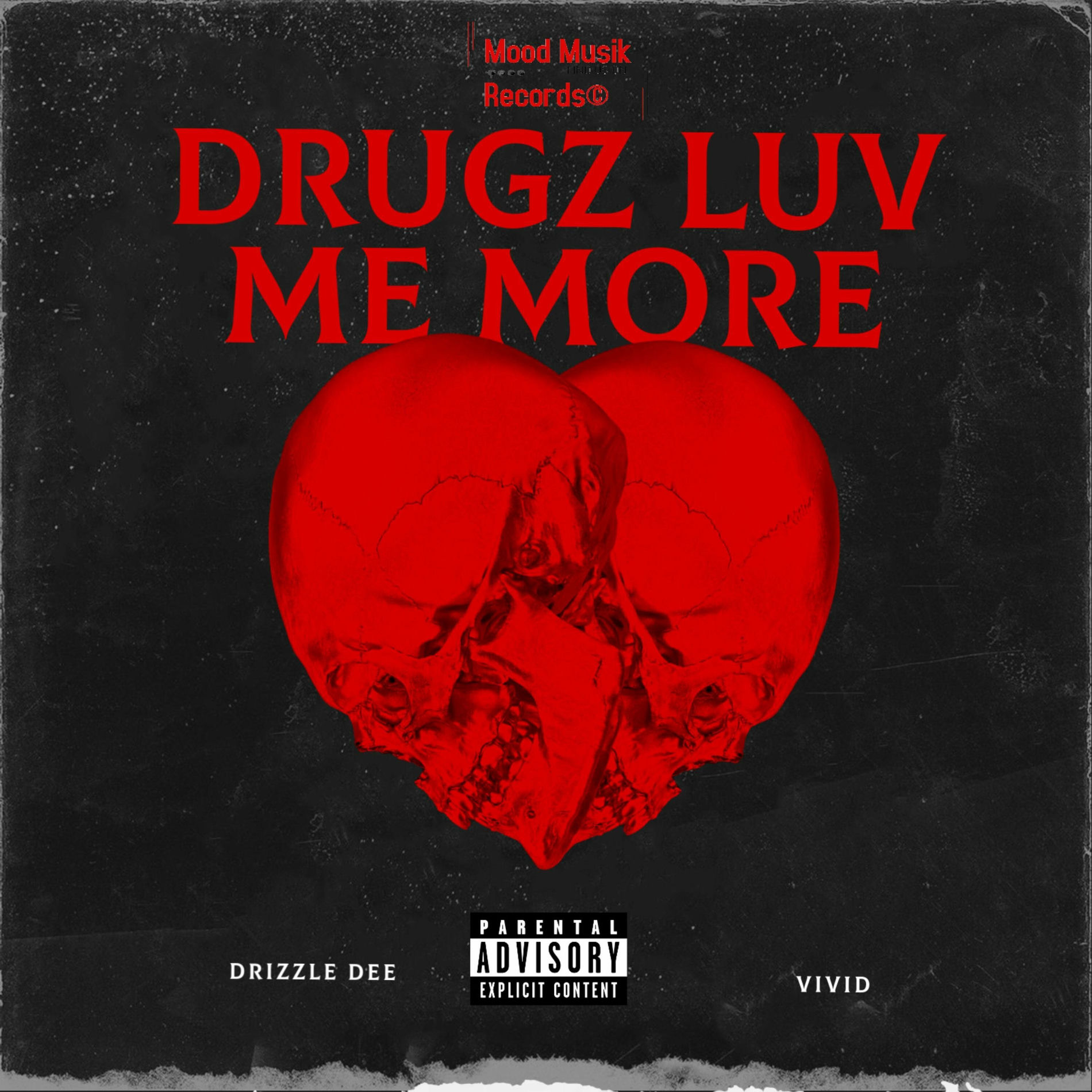 Album cover of Drugz Luv Me More