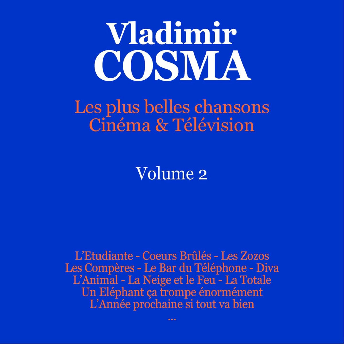 Album cover of Les plus belles chansons, vol. 2 (Cinéma & télévision)