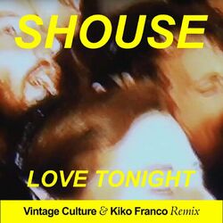 Cover of Love Tonight (Vintage Culture & Kiko Franco Remix)