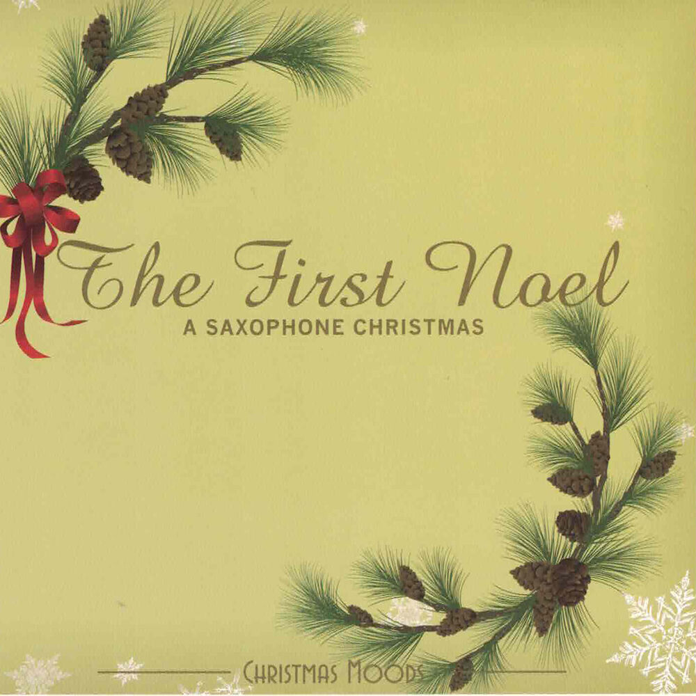 Picture of The First Noel: A Saxophone Christmas
