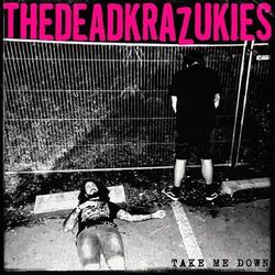 Cover of Take Me Down