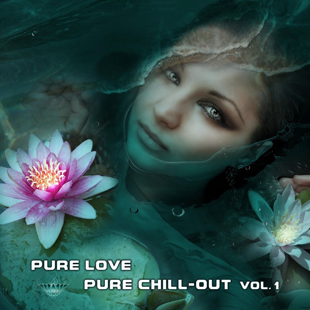 Picture of Pure Love, Pure Chill-Out, Vol. 1