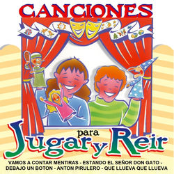 Canciones para Jugar y Reir