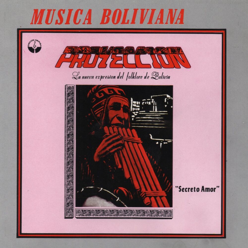 Picture of Secreto Amor (Bolivia y Su Folklore)