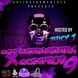 Cover of GOT INSTRUMENTALS X GC54PROD 9 [HOSTED BY JUICY J]