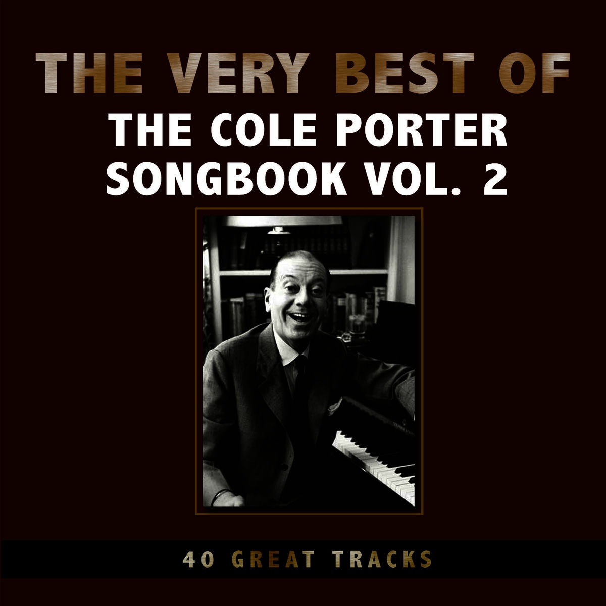 Album cover of The Very Best of the Cole Porter Songbook - Volume Two