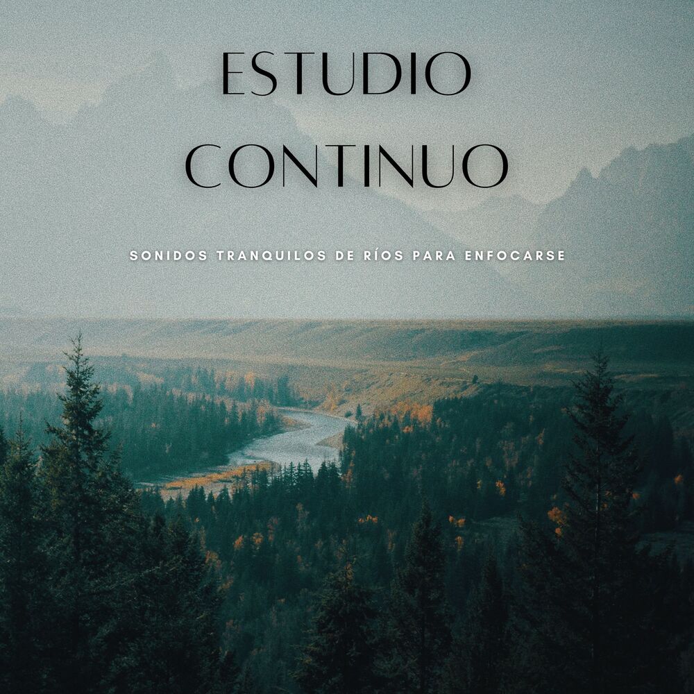 Picture of Estudio Continuo: Sonidos Tranquilos De Ríos Para Enfocarse