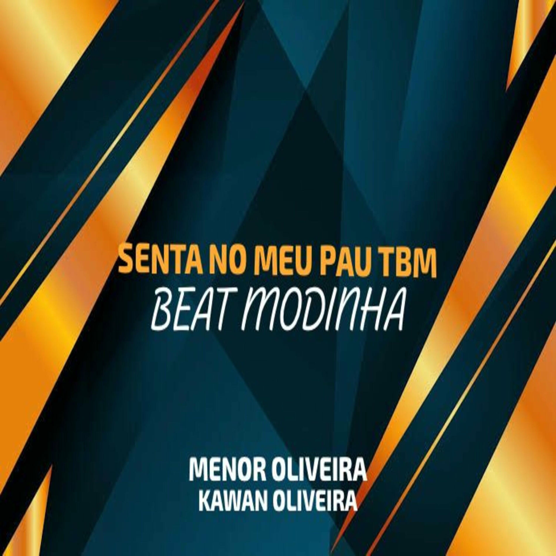 Album cover of Senta no Meu Pau Tbm Beat Modinha