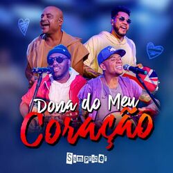 Cover of Dona do Meu Coração