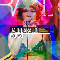 Cover of Jade Baraldo no Estúdio Showlivre (Ao Vivo)
