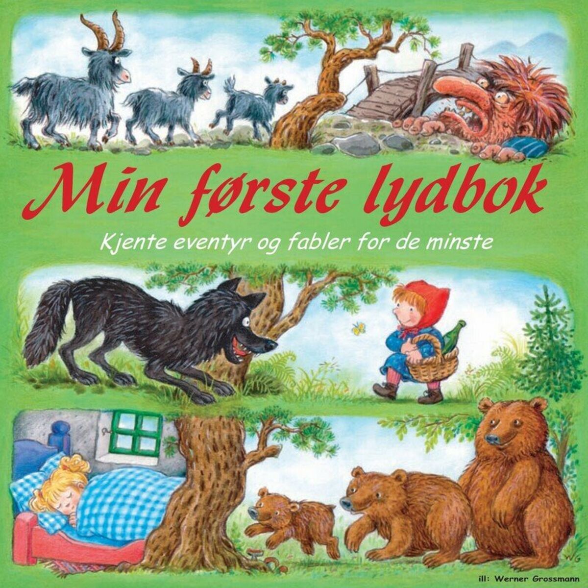 Album cover of Min Første Lydbok, Kjente Eventyr Og Fabler for De Minste (Kjente Eventyr Og Fabler for de Minste)