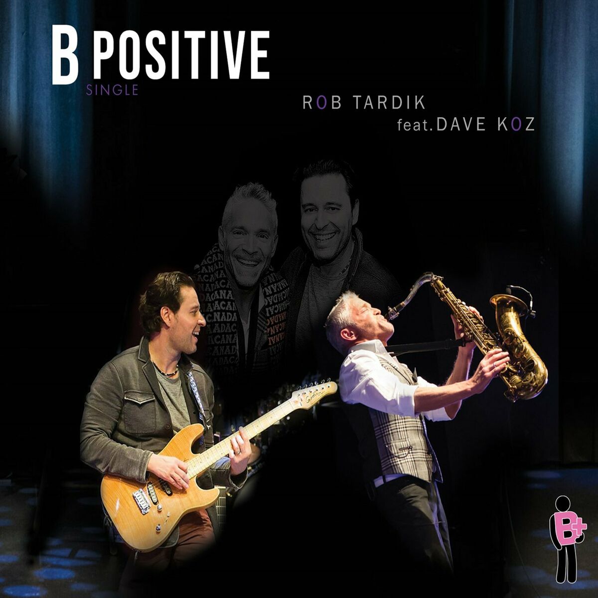 Album cover of B Positive (feat. Dave Koz)