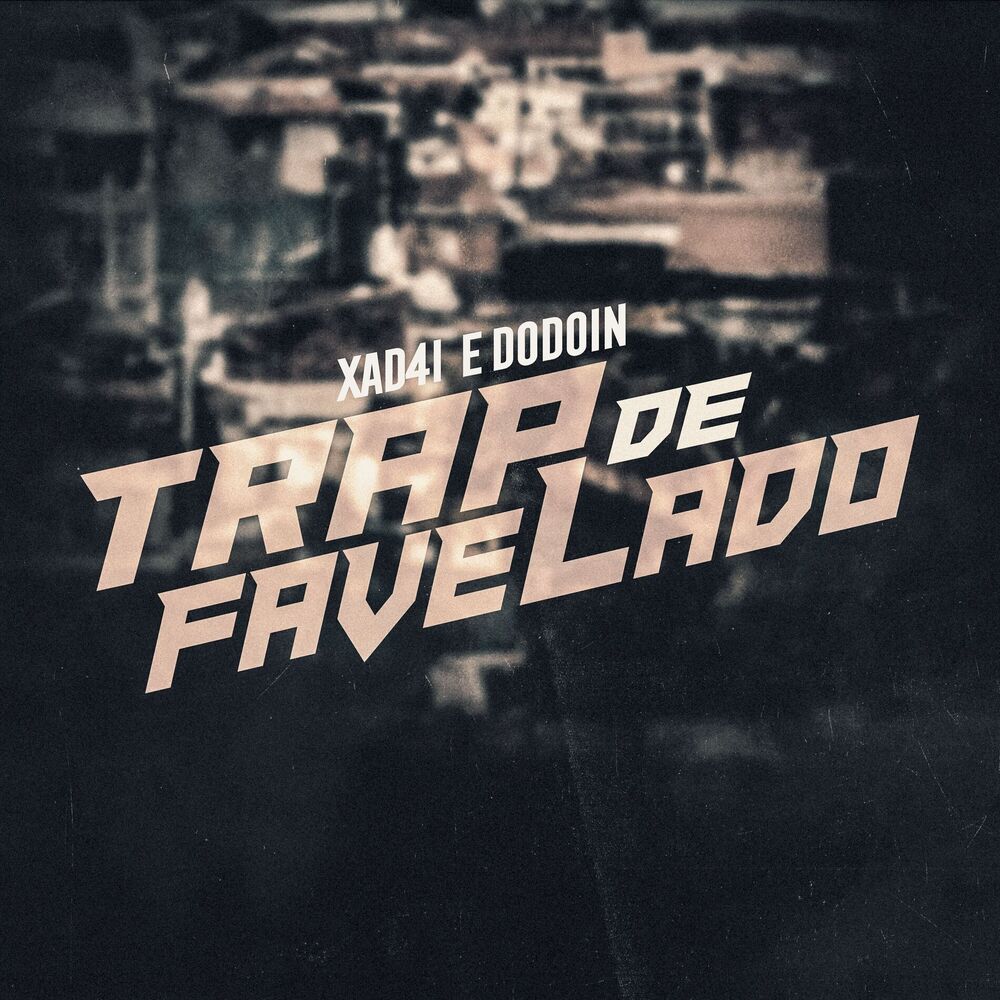 Picture of Trap de Favelado