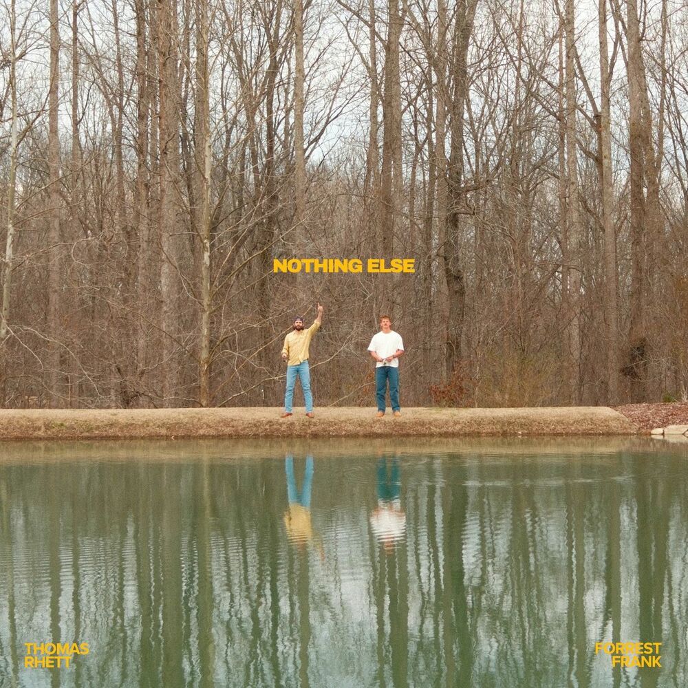Picture of NOTHING ELSE (feat. Thomas Rhett)