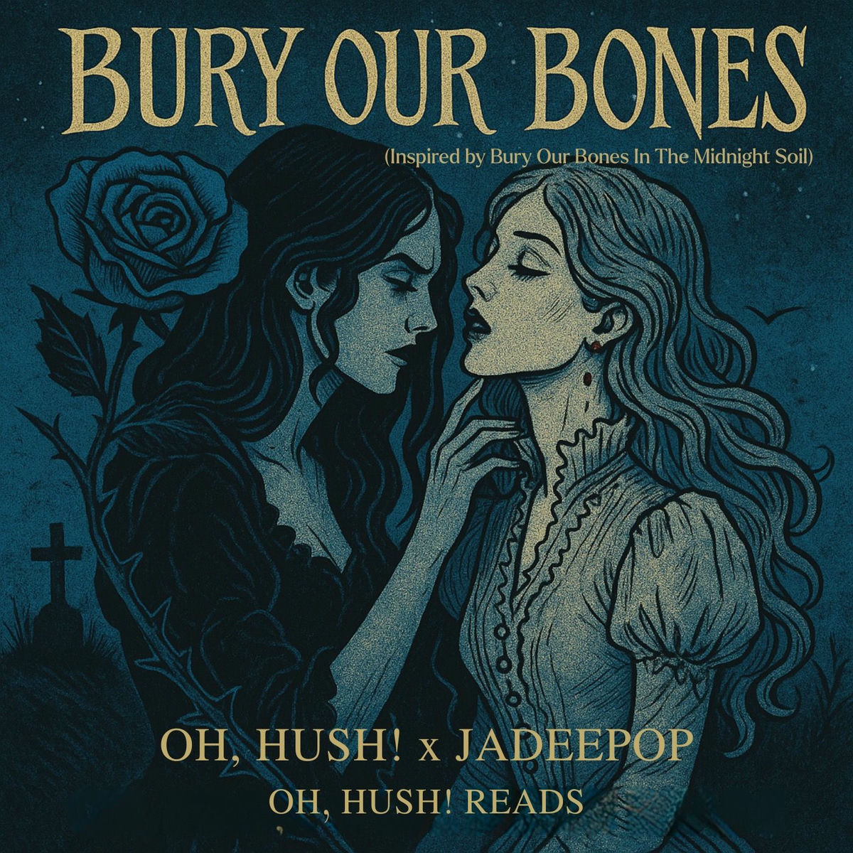 Album cover of Bury Our Bones (Inspired by Bury Our Bones In The Midnight Soil)