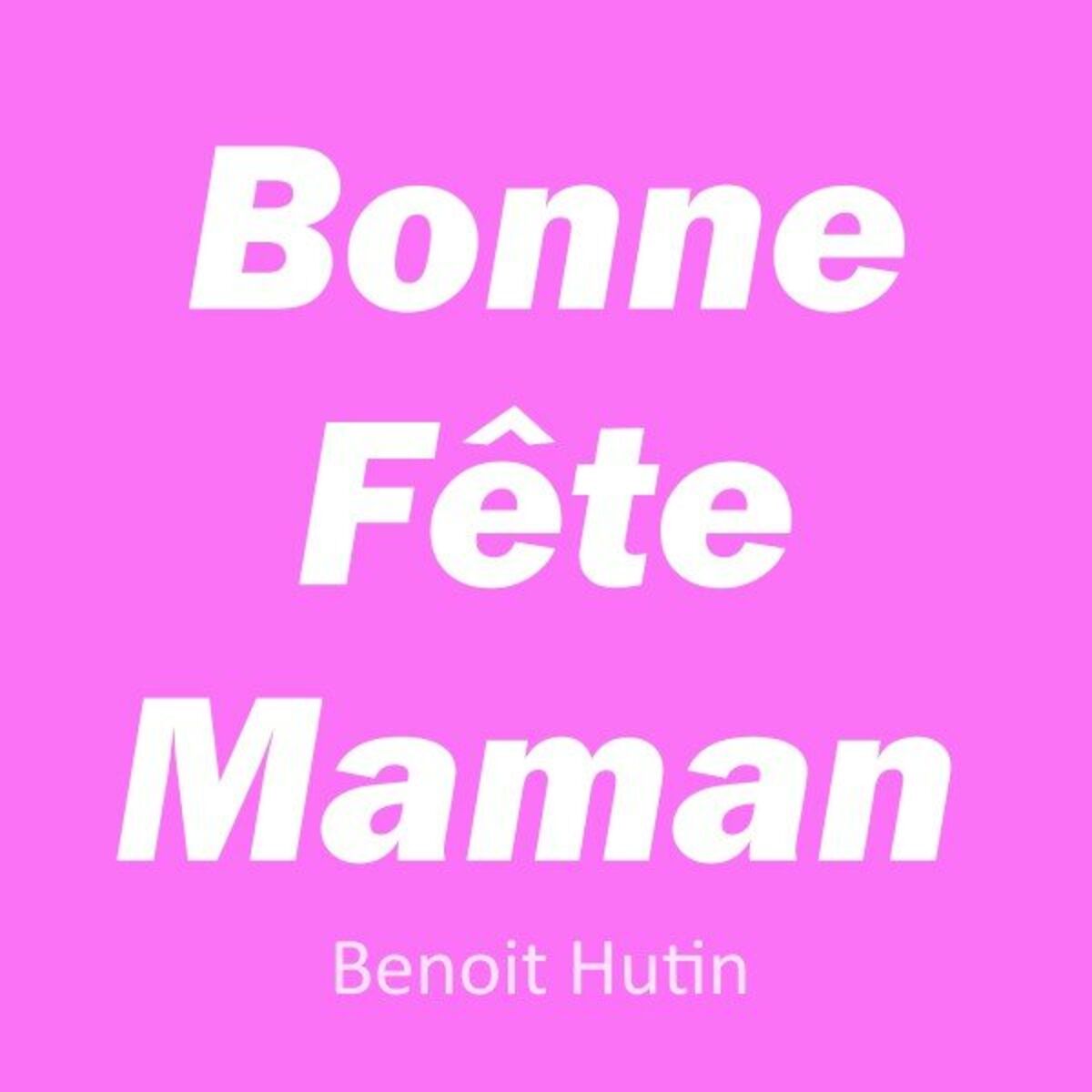 Album cover of Bonne Fête Maman