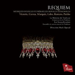 Cover of Requiem: Musiques pour les funérailles royales Espagnoles