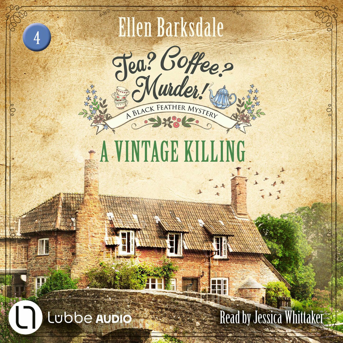 Album cover of A Vintage Killing - Tea? Coffee? Murder!, Episode 4 (Unabridged)