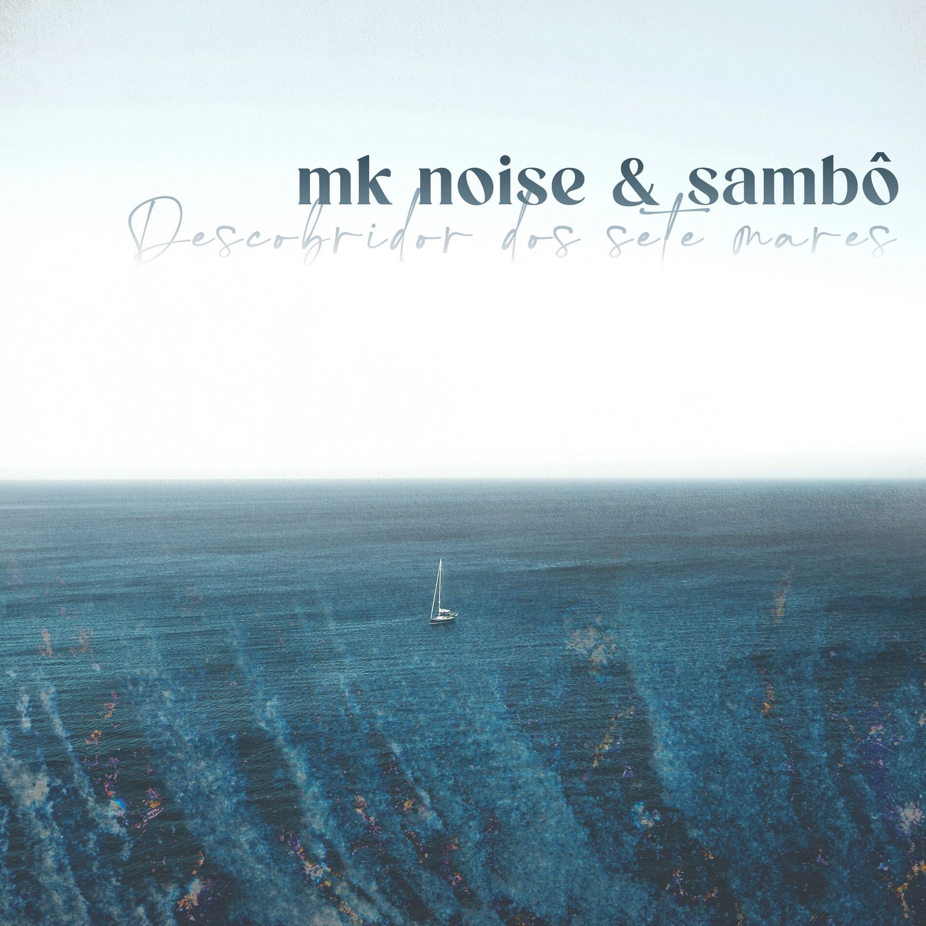 Album cover of Descobridor dos Sete Mares