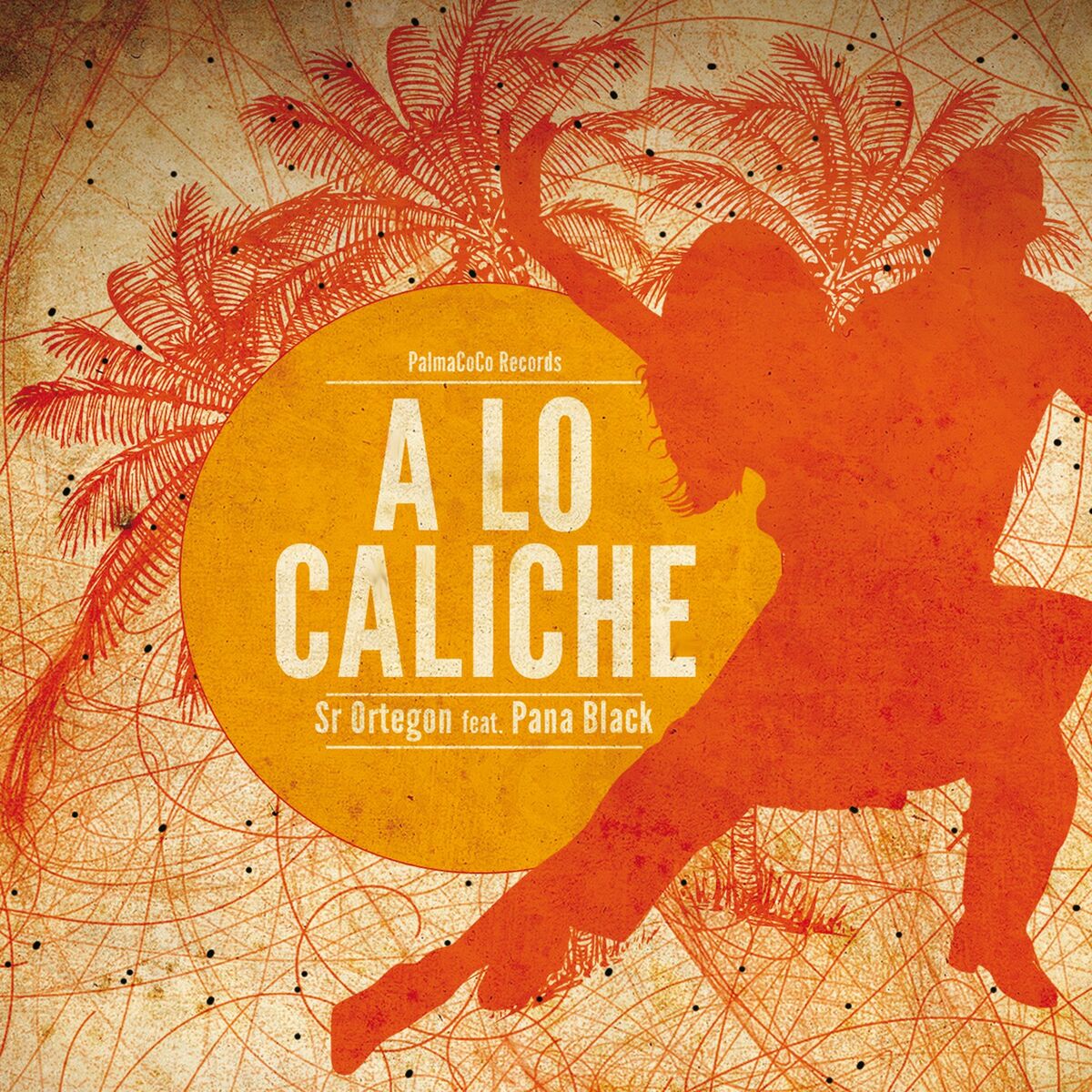 Album cover of A lo Caliche