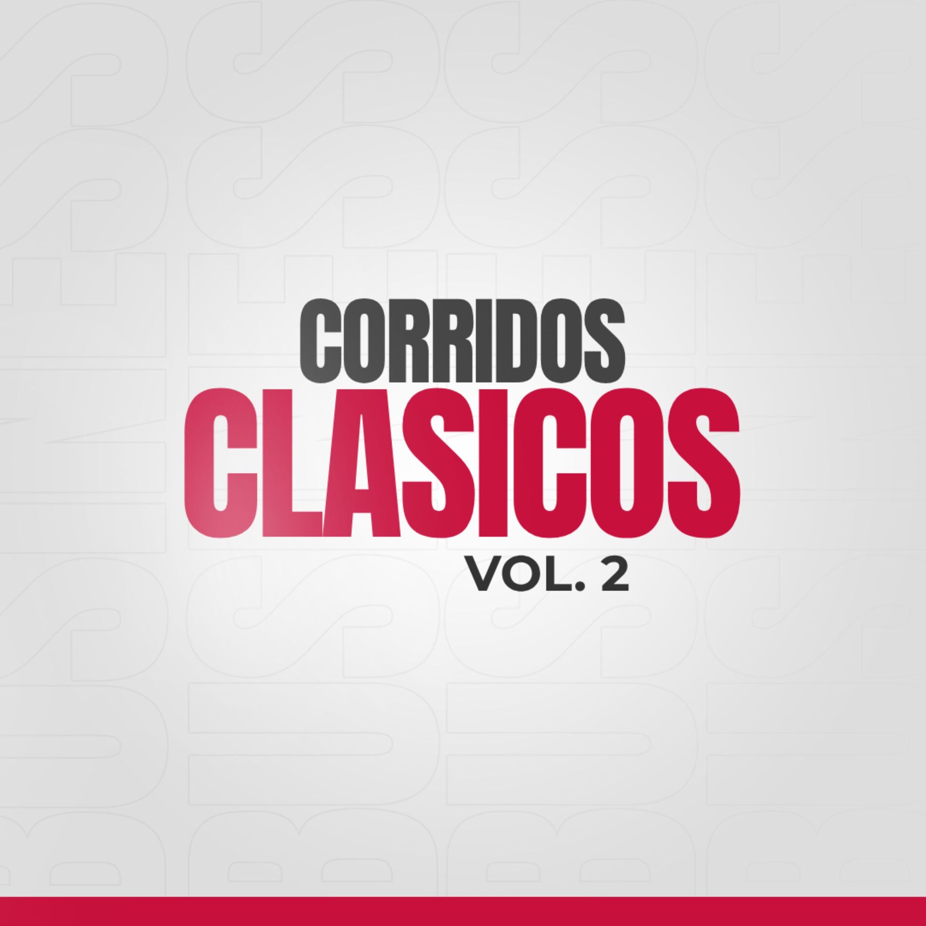 Album cover of Corridos Clasicos, Vol. 2
