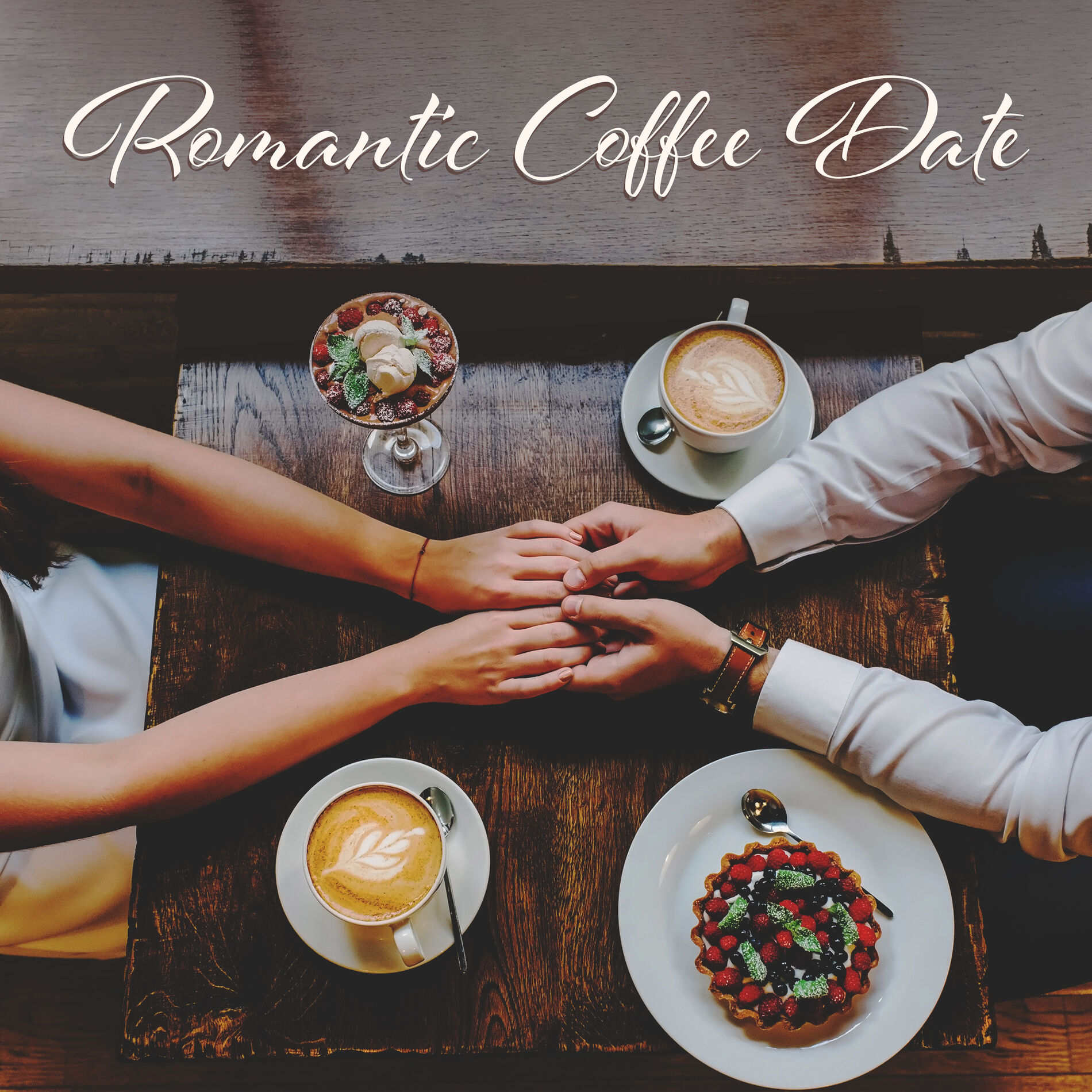Album cover of Romantic Coffee Date: Sweet Instrumental Jazz Music for Lovers, Cafe, First Date, Coffee for Two, Lovely Day, Let’s Go Cafe