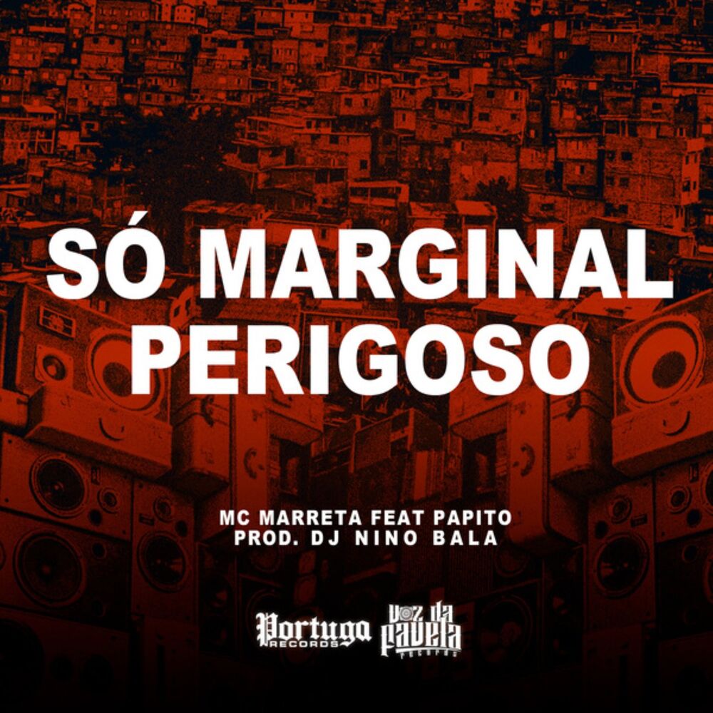Picture of Só Marginal Perigoso