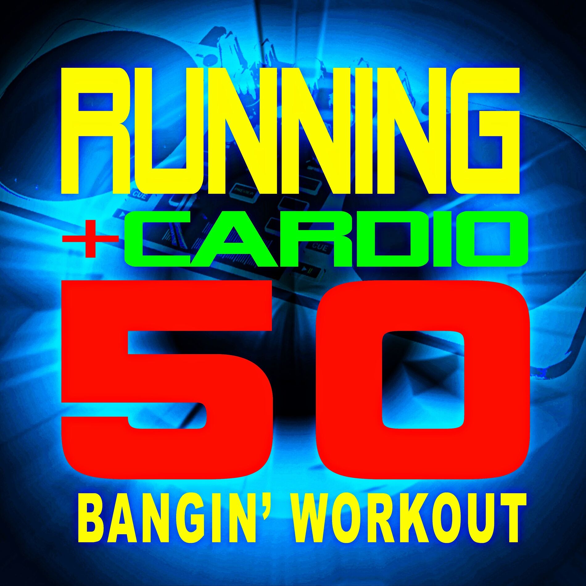 Album cover of 50 Running + Cardio Bangin' Workout