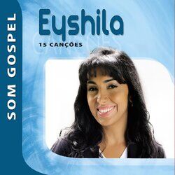 Cover of Eyshila - Som Gospel