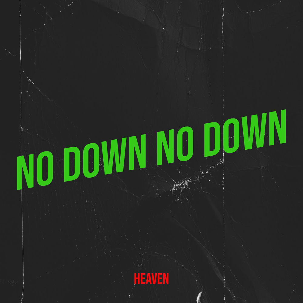 Album artwork for No Down No Down (Female Power Version) by Heaven