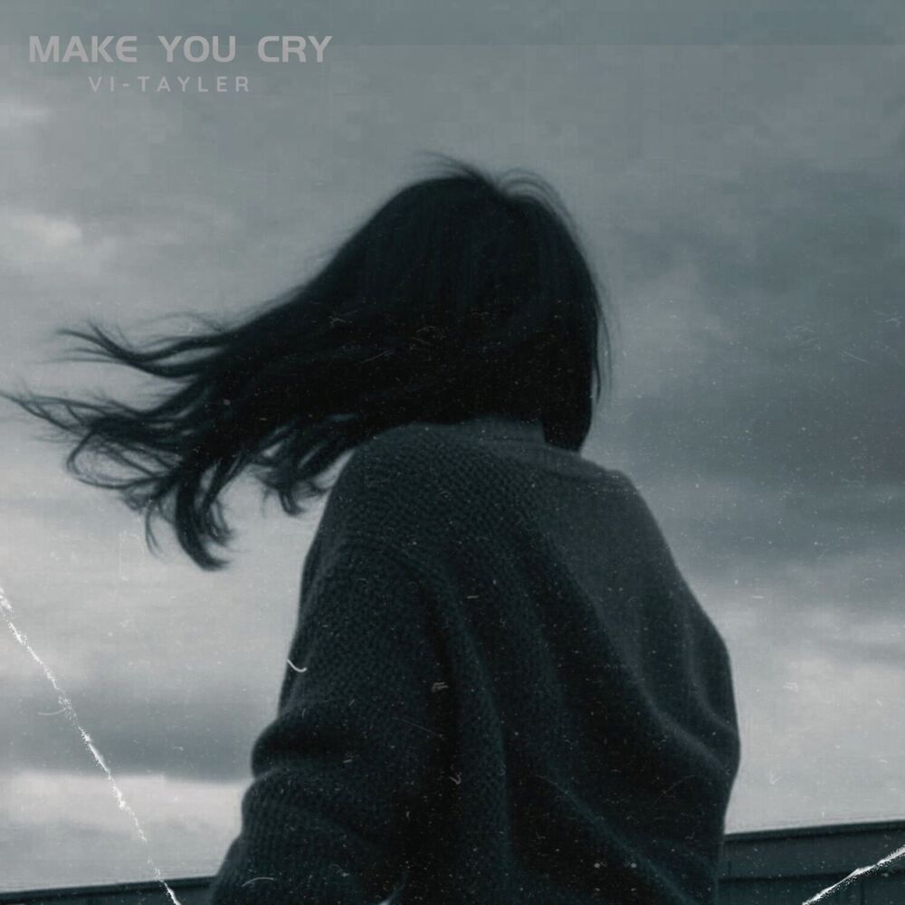 Picture of Make You Cry