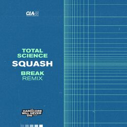 Cover of Squash (Break Remix)