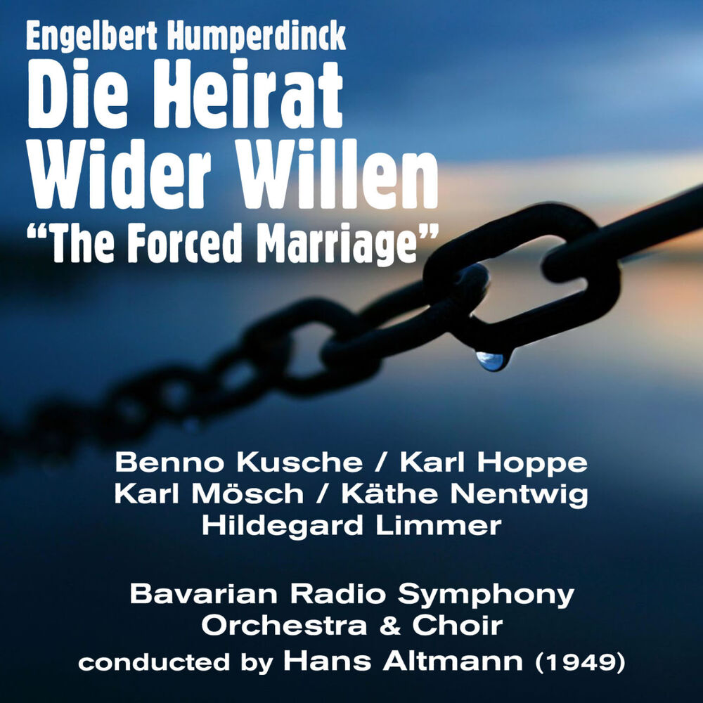 Picture of Engelbert Humperdinck: Die Heirat Wider Willen "The Forced Marriage" (1949)