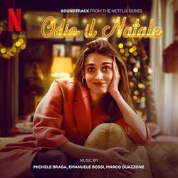 Cover of Odio il Natale (Soundtrack from the Netflix Series)