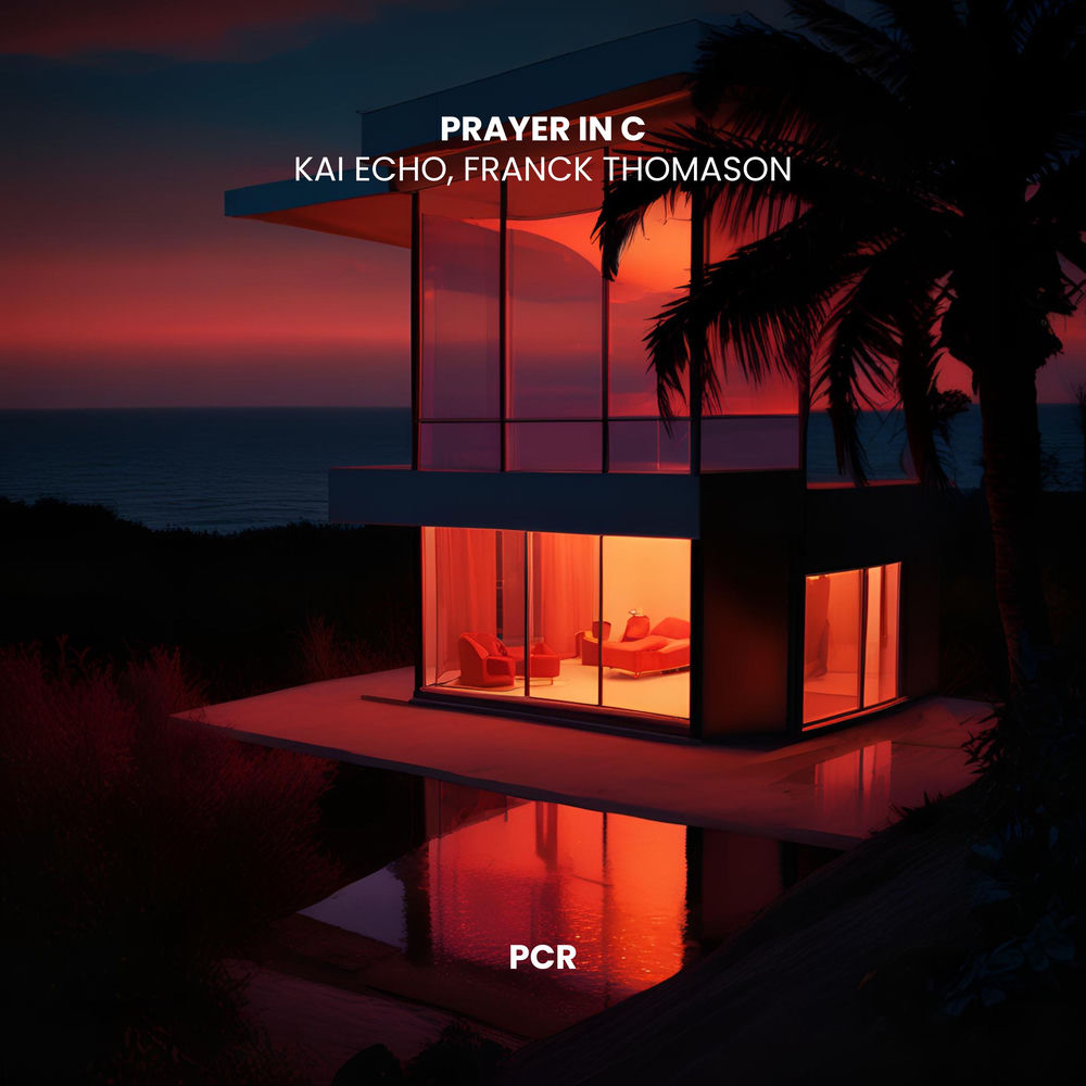 Prayer In C (Franck Thomason Remix)