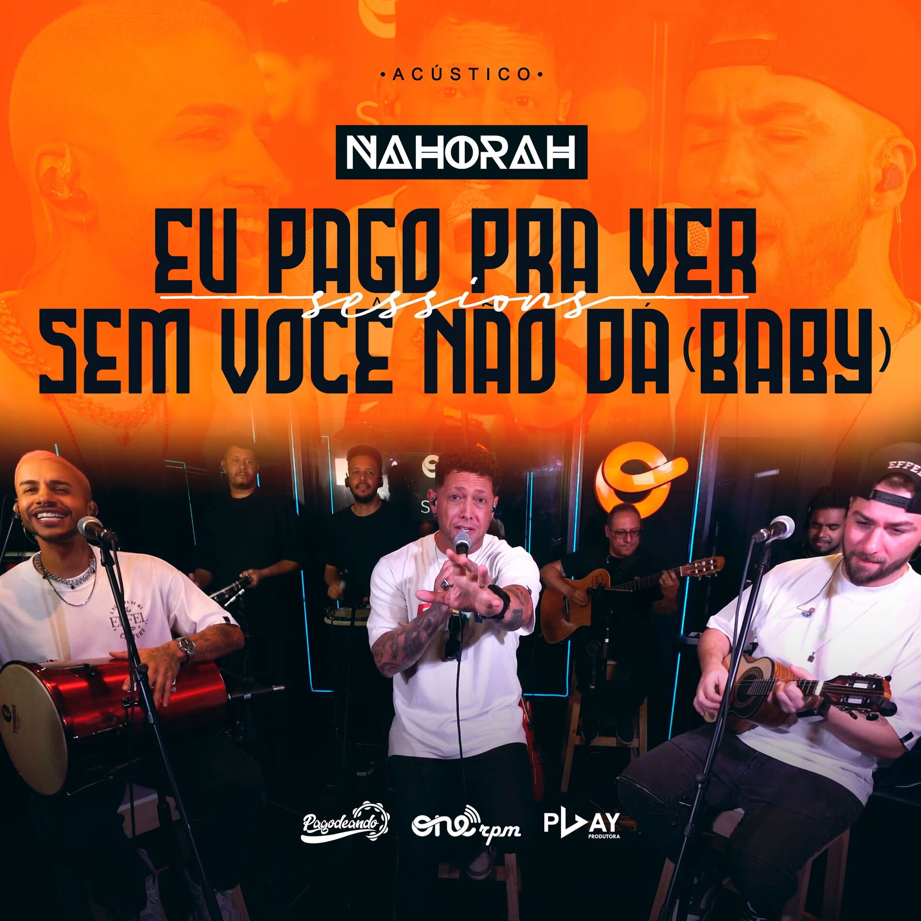 Album cover of Eu Pago pra Ver / Sem Você Não Dá (Baby) (Acústico)