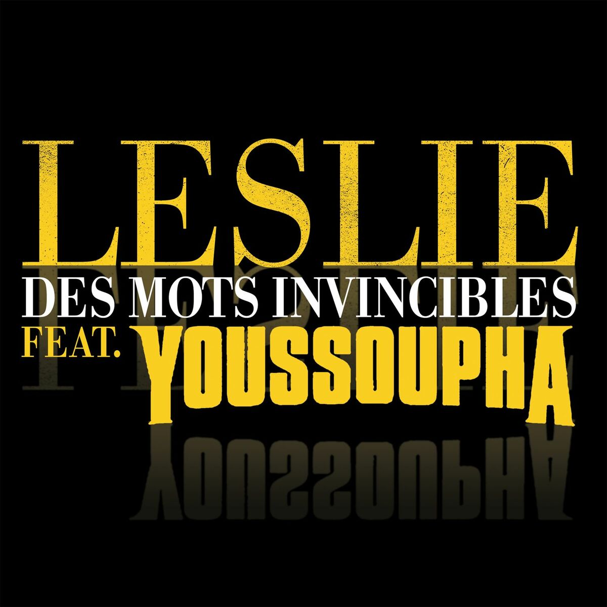 Album cover of Des mots invincibles (feat. Youssoupha) [Remix]
