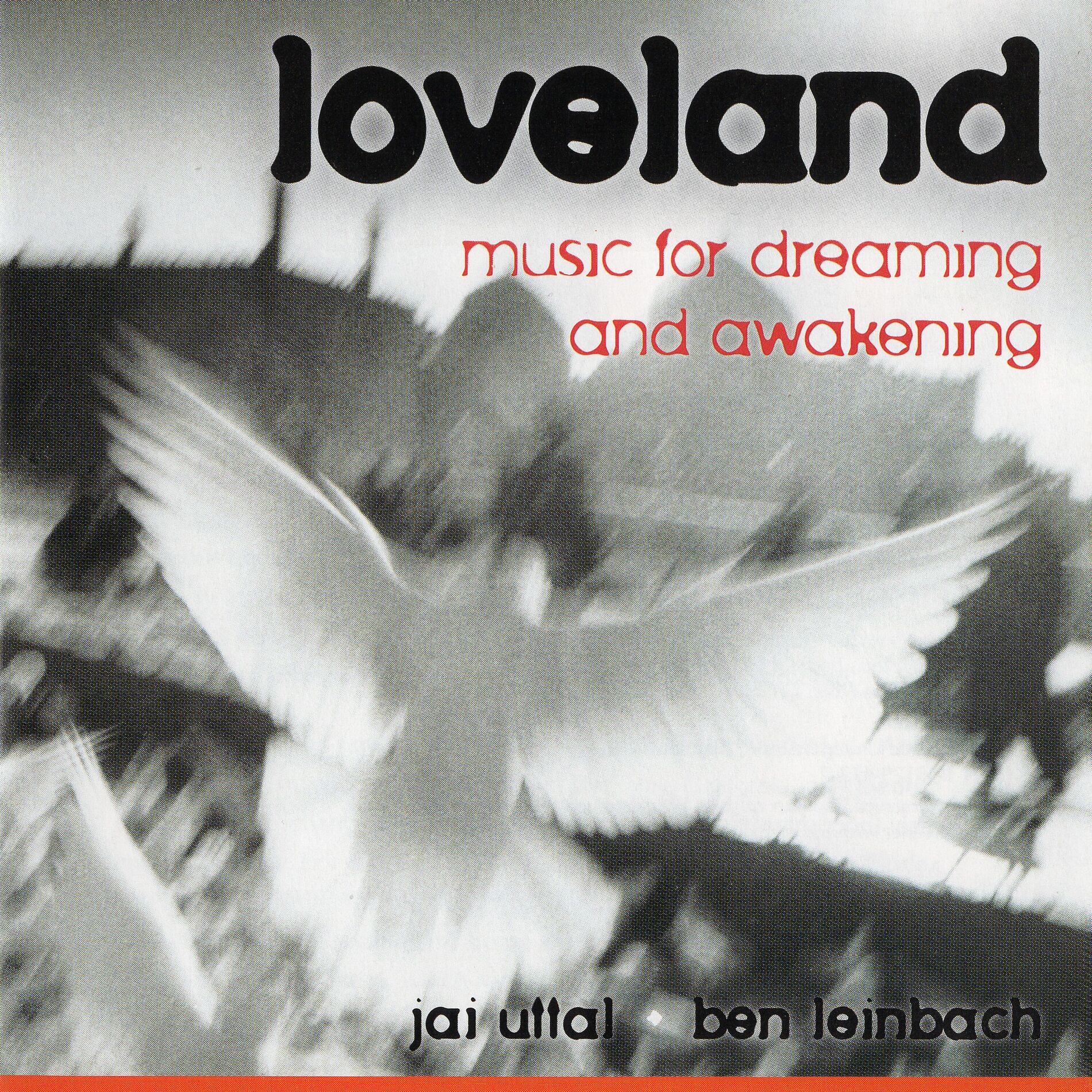 Album cover of Loveland: Music For Dreaming and Awakening