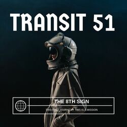Cover of Transit 51 (The 8th Sign)