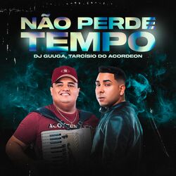 Cover of Não Perde Tempo