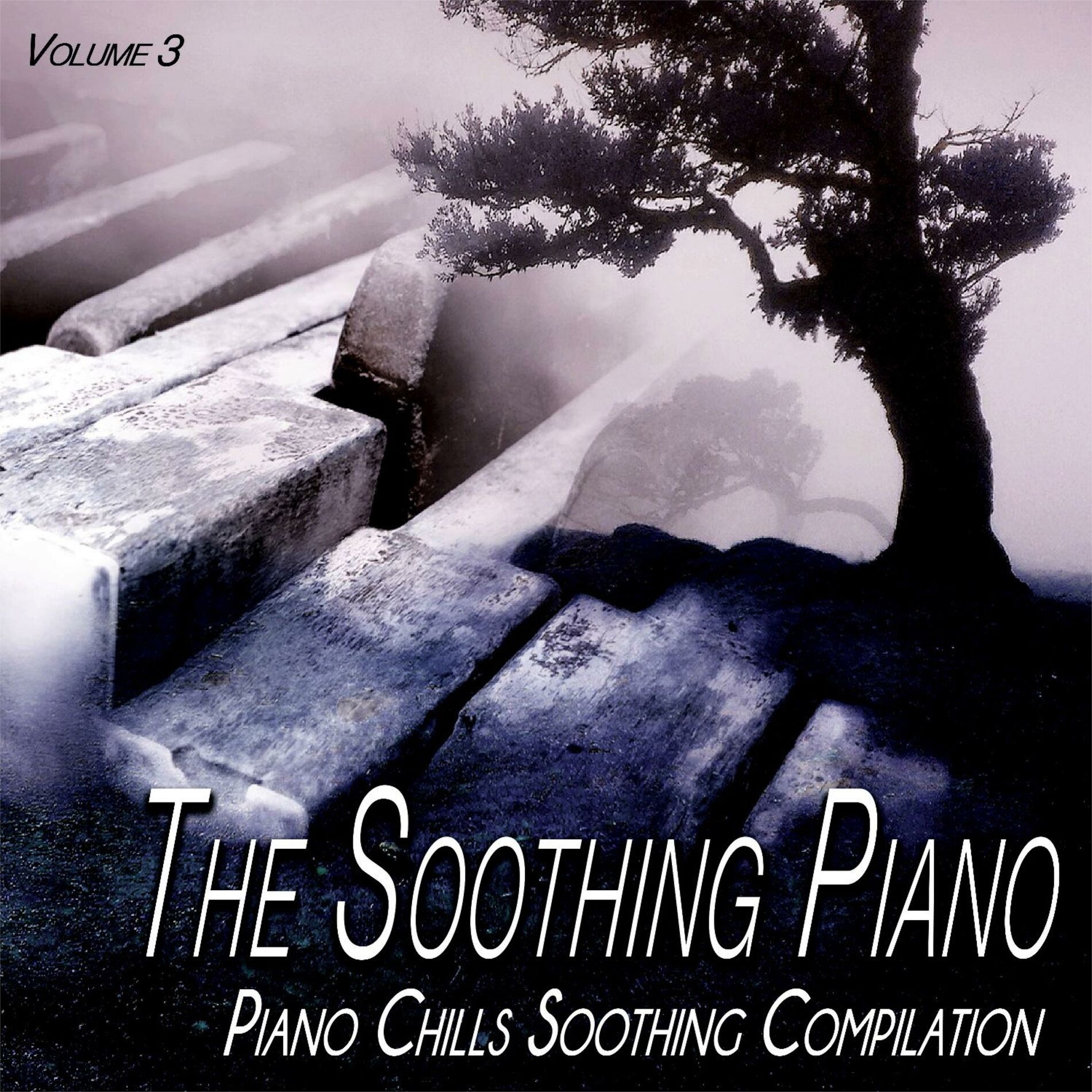 Album cover of The Soothing Piano, Vol.3 - Piano Chills Soothing (Album)