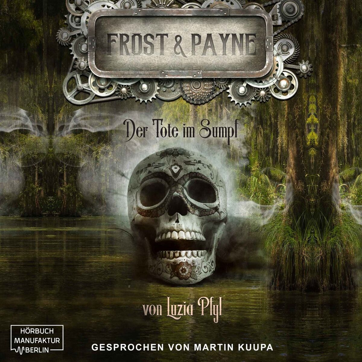 Album cover of Der Tote im Sumpf - Frost & Payne, Band 14 (ungekürzt)