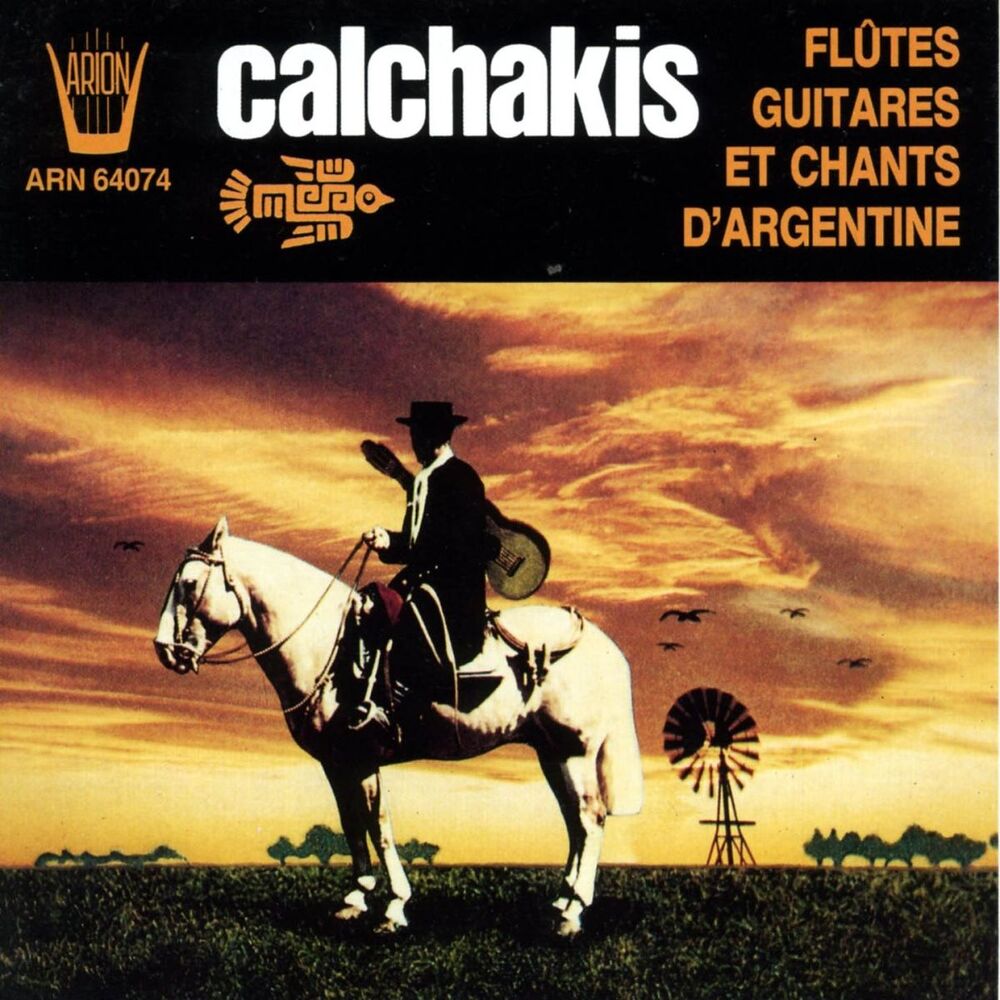 Picture of Los Calchakis, vol.8 : Flûtes, guitares et chants d'Argentine