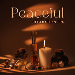 Cover of Peaceful Relaxation Spa: Gentle Instrumental Music for Massage, Sleep and Stress Relief by undefined