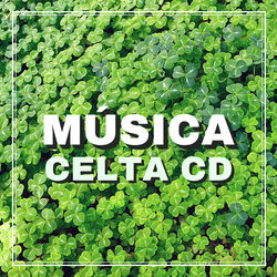 Descargar Musica Celta (Musica para Relajarse en al Dia de San Patricio) - Musica Celta All Stars MP3
