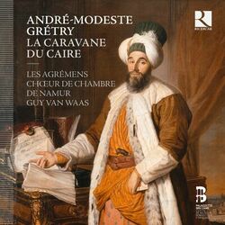 Cover of Grétry: La caravane du Caire